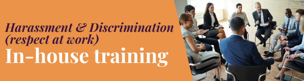Harassment and Discrimination in house training